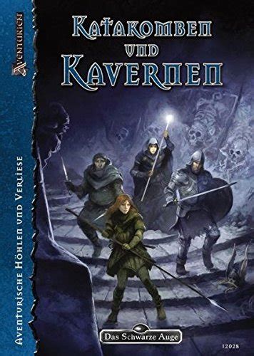 Katakomben Kavernen Dungeonband Das Schwarze Auge Abenteuer In