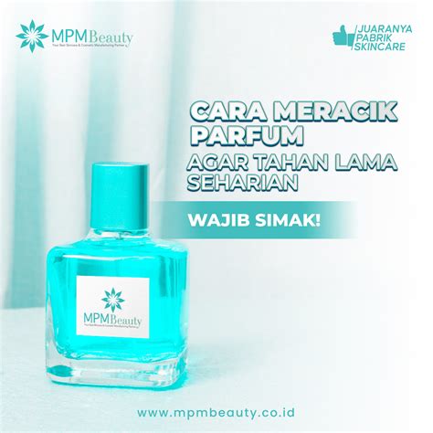 Cara Meracik Parfum Agar Tahan Lama Seharian Wajib Simak