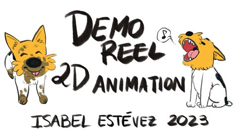 2D Animation DEMO REEL 2023 Isabel Estévez Escorial YouTube