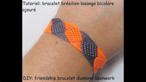 Tutoriel bracelet brésilien losange bicolore ajouré DIY friendship