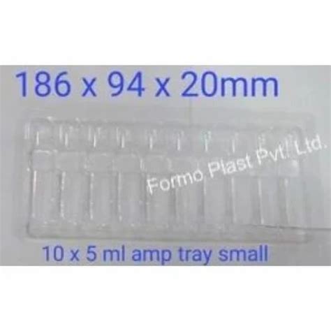 PVC Transparent Ampoule Packaging Tray Thickness 2mm At Rs 1 1 Piece