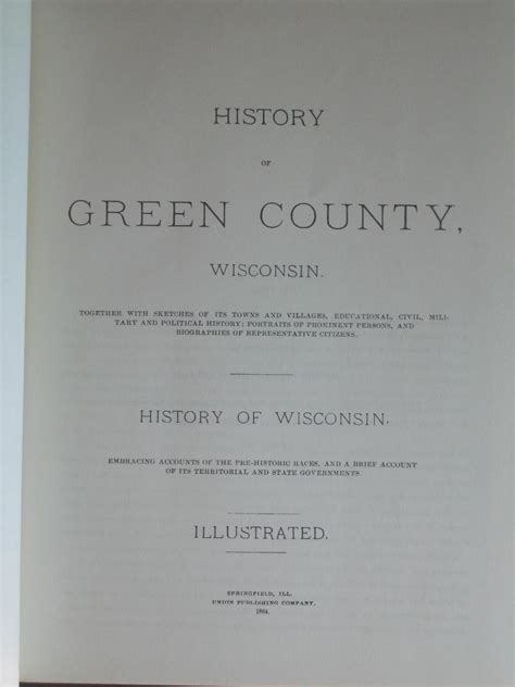 History of Green County, Wisconsin. Together with sketches of its Towns ...