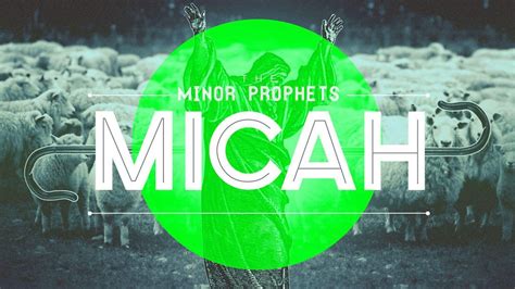 New Bible Study "Micah"