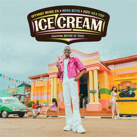 Ice Cream Single By Optimist Music Za Spotify