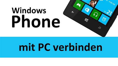 Windows Phone Mit PC Verbinden So Geht S