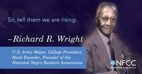 The Legacy Of Richard R Wright And The National Bankers Association Nfcc National