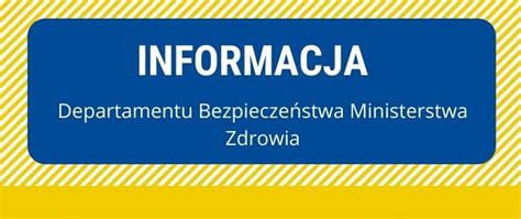 Informacja Z Departamentu Bezpiecze Stwa Ministerstwa Zdrowia Powiat