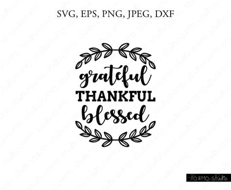 Grateful Thankful Blessed Svg Blessed Svg Thankful Svg Etsy Canada