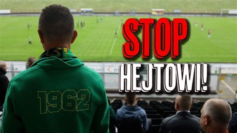 STOP HEJTOWI GKS Jastrzębie YouTube