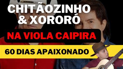 Como Tocar Viola Caipira Dias Apaixonado Iniciantes Base E Solo