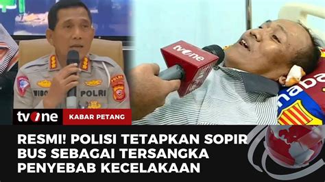 Polisi Tetapkan Sopir Bus Bawa Rombongan Perpisahan Pelajar Sebagai