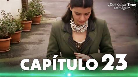 Fatmagül Español Fatmagül ün Suçu Ne Capítulo 23 YouTube