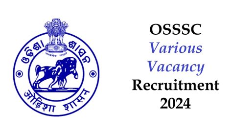 Osssc Various Vacancy Recruitment 2024 Urgent Apply 4552 Posts