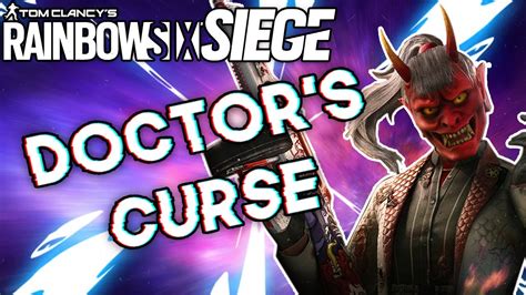 Why You Should Play Doctors Curse Rainbow Six Siege Youtube