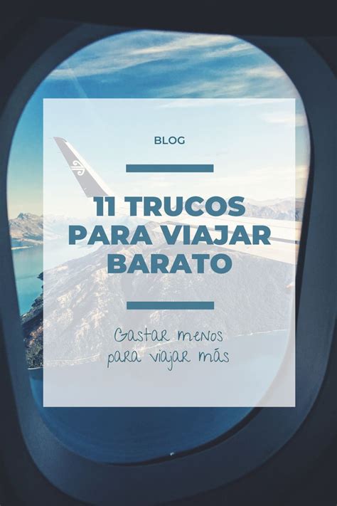 Trucos Para Viajar Barato Artofit