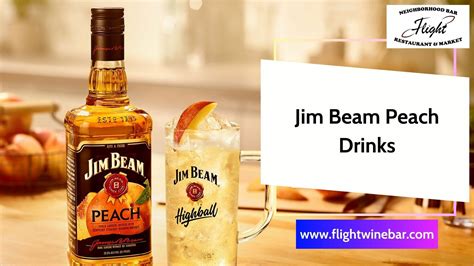 Jim Beam Peach Drinks What You Need To Know