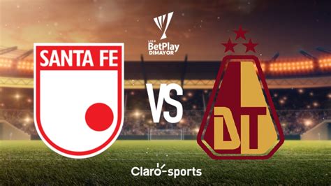 Santa Fe Vs Tolima En Vivo La Liga Betplay Dimayor I Resultado Y