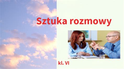 Sztuka Rozmowy Kl VI Wdzwr