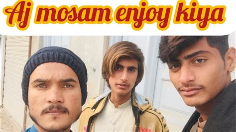 Aj Dosto Ka Sath Mosam Enjoy Kiya Bhot Maza Aya M Usman Offical Youtube