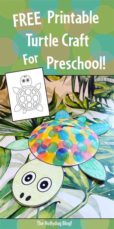 Turtle Craft For Preschool With Free Templates ⋆ The Hollydog Blog