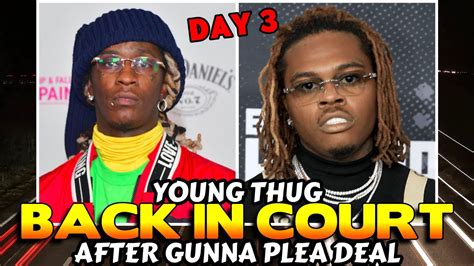 Day 3 Young Thug Back In Court In Ysl Rico Case Live 122022 Youtube