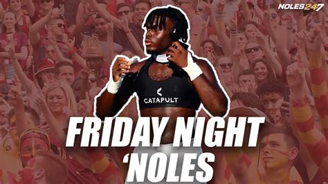 Friday Night Noles Timir Hickman Collins LJ McCray Tramell Jones