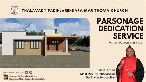 Parsonage Dedication Thalavady Padinjarekkara Mar Thoma Church