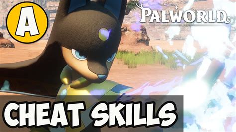 Palworld SKILLS CHEATS EASY Palworld CHEATS YouTube