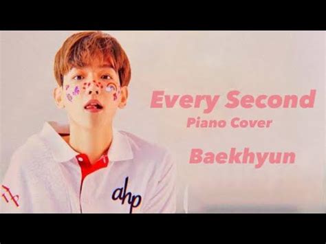 伯賢 백현 BAEKHYUN Every Second 나의 시간은 我的時間 청춘기록 青春紀錄插曲 Piano Cover