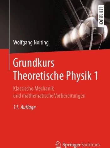 Grundkurs Theoretische Physik Klassische