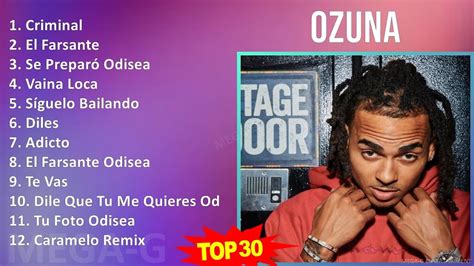 O Z U N A Mix Best Songs Grandes Exitos S Music Top Latin