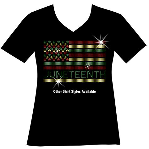 Juneteenth Flag Juneteenth Rhinestone Shirt Juneteenth Bling T