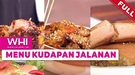 Full Wanita Hari Ini Menu Kudapan Jalanan Tue Jun