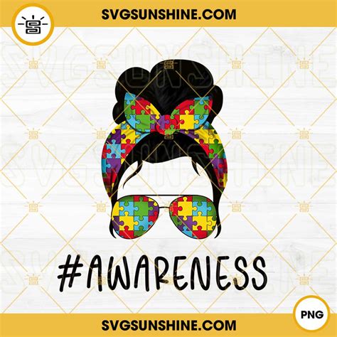 Autism Awareness Png Autism Mom Png Puzzle Pieces Messy Bun Png File