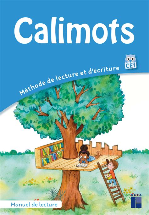 Calimots Ce Manuel De Lecture Ouvrage Papier Ditions Retz