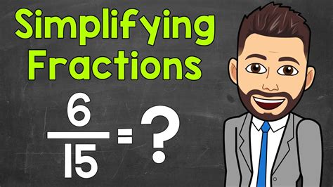 How To Simplify Fractions Math With Mr J Youtube