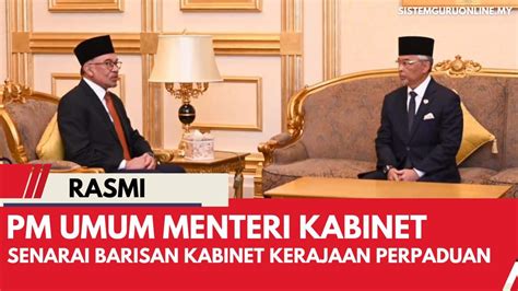 Senarai Barisan Kabinet Kerajaan Perpaduan YAB Perdana Menteri Anwar