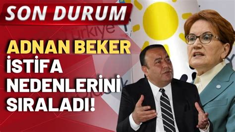 Son Durum Y Parti Den Istifa Eden Ankara Milletvekili Adnan Beker