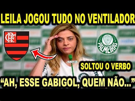 LEILA PEREIRA JOGOU TUDO NO VENTILADOR ESSE GABIGOL QUEM NÃO ELA