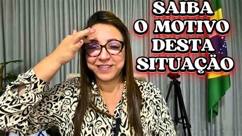 SAIBA O MOTIVO DESTA SITUAÇÃO PASTORA VALDIRENE MOREIRA ORAÇÃO