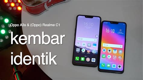 Oppo A S Dan Oppo Realme C Kembar Identik Macam Avanza Xenia Youtube