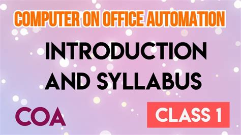 Introduction Computer On Office Automation COA Class YouTube