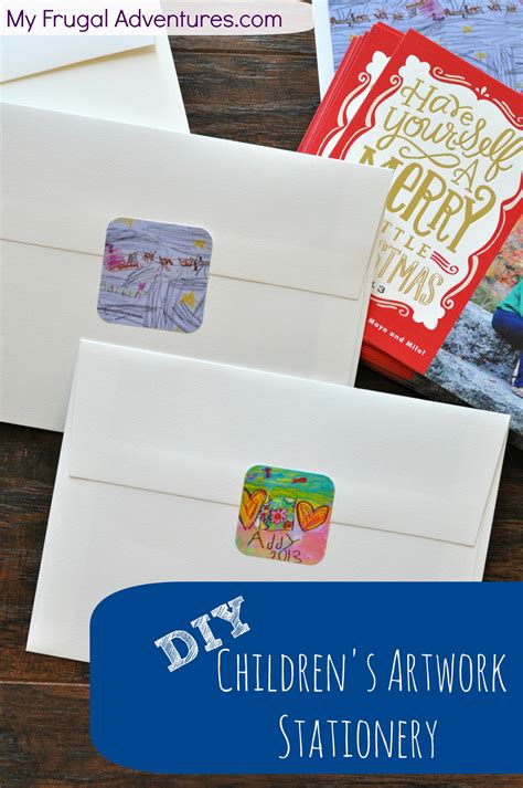 Easy DIY Children's Artwork Stationery - My Frugal Adventures