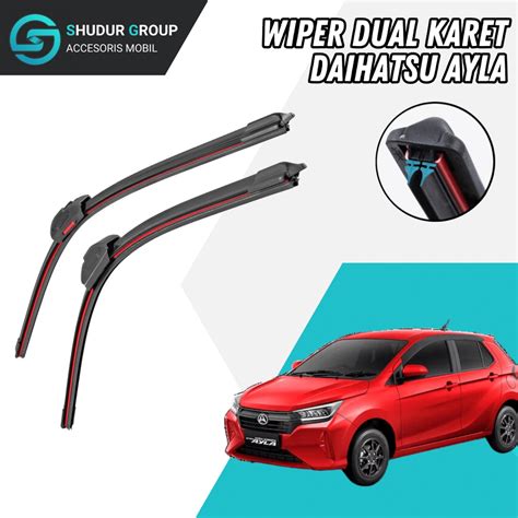 Jual Wiper Dual Blade Daihatsu Ayla Wiper Lapis Karet Frameless