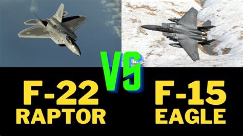 Air superiority showdown: F-15 Eagle vs. F-22 Raptor! - Fighter Aircraft