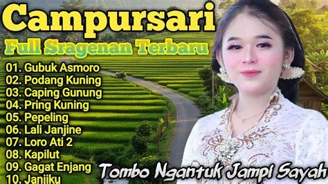 Campursari Gayeng Paling Enak Tombo Ngantuk Full Album Terbaru