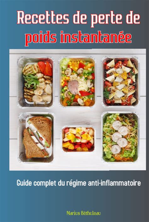 Amazon Fr Recettes De Perte De Poids Instantanée Guide Complet Du