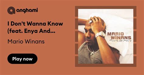 Mario Winans I Dont Wanna Know Feat Enya And P Diddy Play On