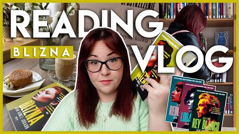 Czy Blizna Jest R Wnie Dobra Co Trylogia Reina Roja Reading Vlog