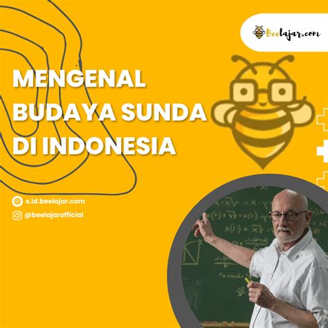 Mengenal Budaya Sunda Di Indonesia